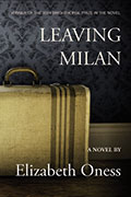 Leaving Milan by Elizabeth Oness